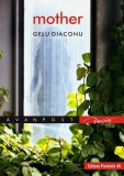 Mother | Diaconu Gelu, 2019, Paralela 45