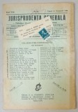 JURISPRUDENTA GENERALA , PUBLICATIUNE TRILUNARA DE JURISPRUDENTA ROMANA SI STRAINA , NR. 21 , 1944
