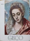 El Greco, Pintor Espanol - Colectiv, 1973, Italiana, Album Arta, 85 Pagini