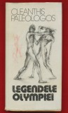Cleanthis Paleologos &quot;Legendele Olimpiei&quot; Ed. Sport Turism, 1980