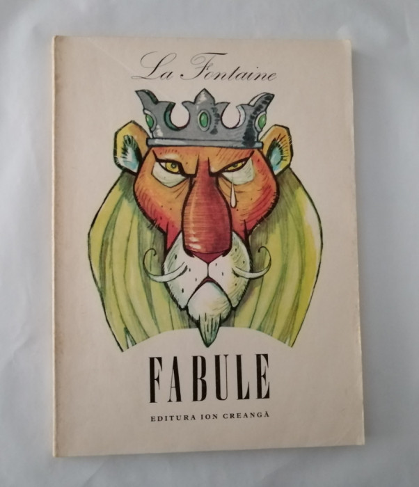 Fabule, La Fontaine, ed. Ion Creanga, 1980