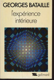 L&#039;experience interieure / Georges Bataille