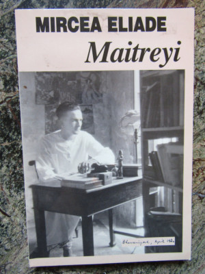 Mircea Eliade - Maitreyi foto