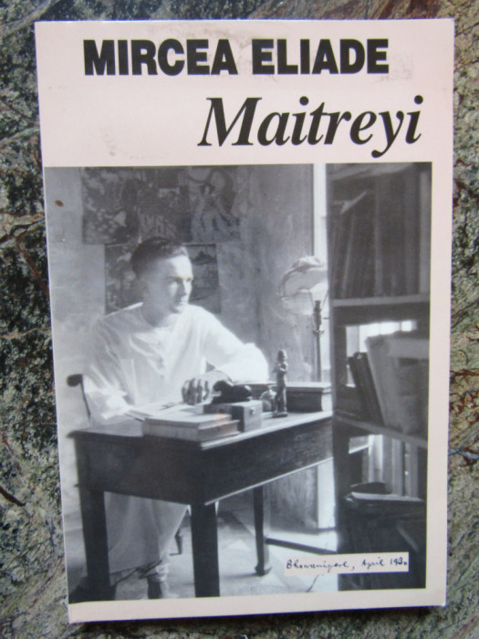 Mircea Eliade - Maitreyi