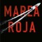Marea Roja / Red Tide