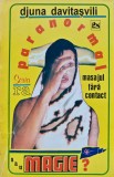 Cumpara ieftin Masajul fara contact. Paranormal sau magie? - 1993 - Djuna Davitasvili (J275)