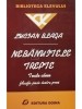 Lucian Blaga - Nebanuitele trepte (Editia: 2002)