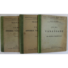 CURS DE ISTORIA VANATOAREI de GH. NEDICI , VOLUMELE I - III , 1936- 1937