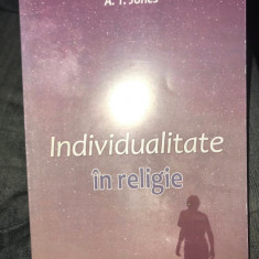 Individualitate in religie/ A. T. Jones