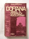Doftana simbol al eroismului revolutionar; Olimpiu Matichescu, Ed Politica 1979