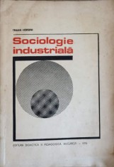 SOCIOLOGIE INDUSTRIALA-TRAIAN HERSENI-93903