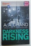 DARKNESS RISING by A.A. DHAND , 2020
