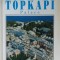 TOPKAPI PALACE by ILKAN AKSIT , 1993