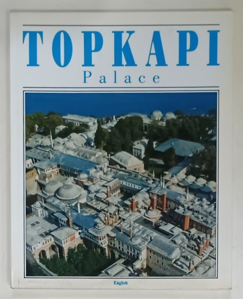 TOPKAPI PALACE by ILKAN AKSIT , 1993