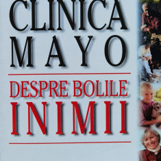 Clinica Mayo. Despre Bolile Inimii - Bernard J. Gersh ,561006