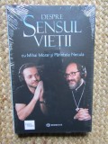 DESPRE SENSUL VIETII , cu MIHAI MORAR si PARINTELE NECULA , 2021 IN TIPLA