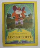 LE CHAT BOTTE par CHARLES PERRAULT , illustrations IACOB DEZIDERIU , 1987