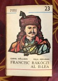 Carol Gollner, Paul Abrudan - Francisc Rakoczi al II-lea ilitara Domnitori si Voievozi 23