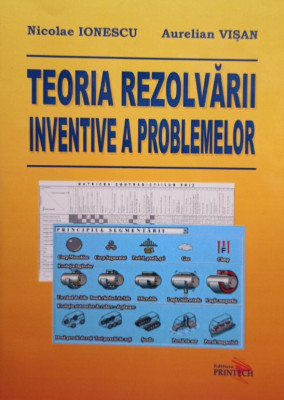 Nicolae Ionescu - Teoria rezolvarii inventive a problemelor (semnata) foto