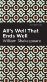 All&#039;s Well That Ends Well
