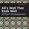 All's Well That Ends Well