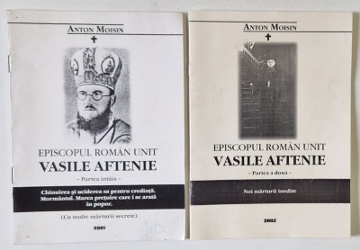 EPISCOPUL ROMAN UNIT VASILE AFTENIE de ANTON MOISIN , VOLUMELE I - II , 2001 -2002 foto