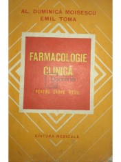 Al. Duminica Moisescu - Farmacologie clinica pentru cadre medii (ed. II) (Editia: 1977) foto