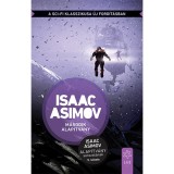 M&aacute;sodik Alap&iacute;tv&aacute;ny - Az Alap&iacute;tv&aacute;ny sorozat 5. k&ouml;tete - Isaac Asimov