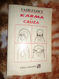 Karma si cauza - Vasili Goci 174pagini
