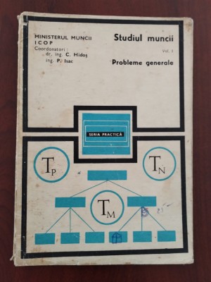 Studiul muncii - Probleme generale 1971 foto