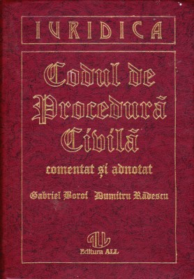 AS - GABRIEL BOROI - CODUL DE PROCEDURA CIVILA (COMENTAT SI ADNOTAT) foto