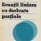 Ecuatii liniare cu derivate partiale