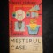 Viorel Raducu - Mesterul casei