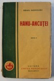 HANU - ANCUTEI de MIHAIL SADOVEANU , EDITIA II , 1930