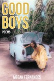 Good Boys: Poems