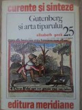 GUTENBERG SI ARTA TIPARULUI-ELISDABETH GECK-273948