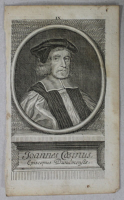 JOANNES COSINUS , EPISCOPUS DUNCLMENSIS , GRAVURA , A DOUA JUMATATE A SEC. XVIII foto