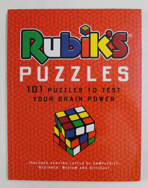RUBIK &#039;S PUZZLES - 101 PUZZLES TO TEST YOUR BRAIN POWER , 2017