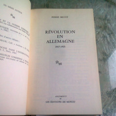 REVOLUTION EN ALLEMAGNE - PIERRE BROUE (CARTE IN LIMBA FRANCEZA)