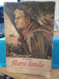 Cumpara ieftin Marea familie. M. Stelmah. Volumul 2. 1954. Distins cu premiul Stalin