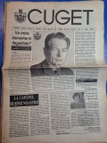 ziarul cuget mai 1992 - mihai eminescu ,regele mihai , maramures , principesa margareta