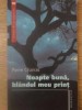 Noapte Buna, Blandul Meu Print - Pierre Charras, Humanitas 2007, Carte de Noptiera, Roman