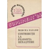 Contributii la filosofia Renasterii [Itinerar italian]