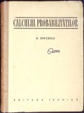 CALCULUL PROBABILITATILOR-O. ONICESCU-352961