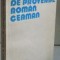 DICTIONAR DE PROVERBE ROMAN-GERMAN de MIHAI ANUTEI , 1982
