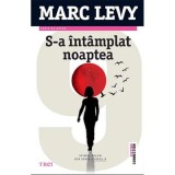 S-a intamplat noaptea - Marc Levy