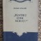 Romain Rolland - Pentru cine scriu?