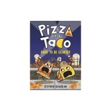 Pizza and Taco: Dare to Be Scared!