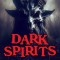 Dark Spirits: Monsters, Demons and Devils