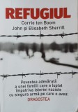 Refugiul. Povestea adevarata a unei familii care a luptat impotriva isteriei naziste cu o singura arma pe care o avea: Dragostea - Corrie ten Boom, Jo